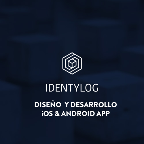 Diseño y desarrollo APP IdentyLOG iOS & Android
